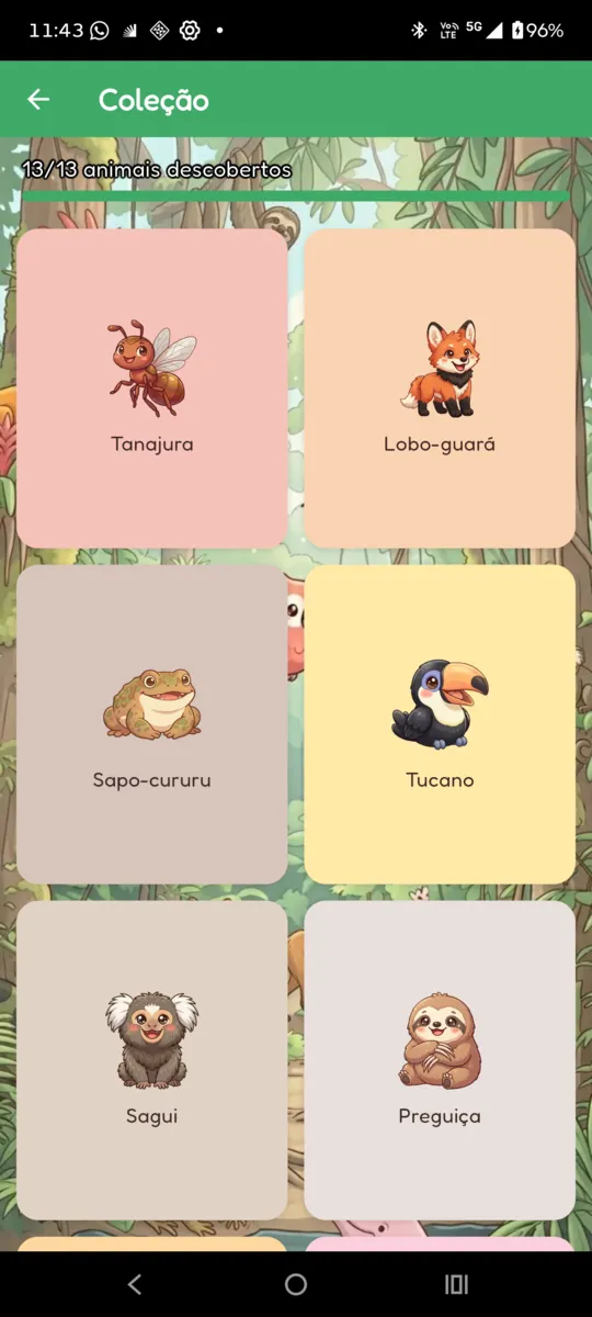 Álbum de coleção mostrando Tanajura, Lobo-guará, Sapo-cururu, Tucano, Sagui e Preguiça desbloqueados